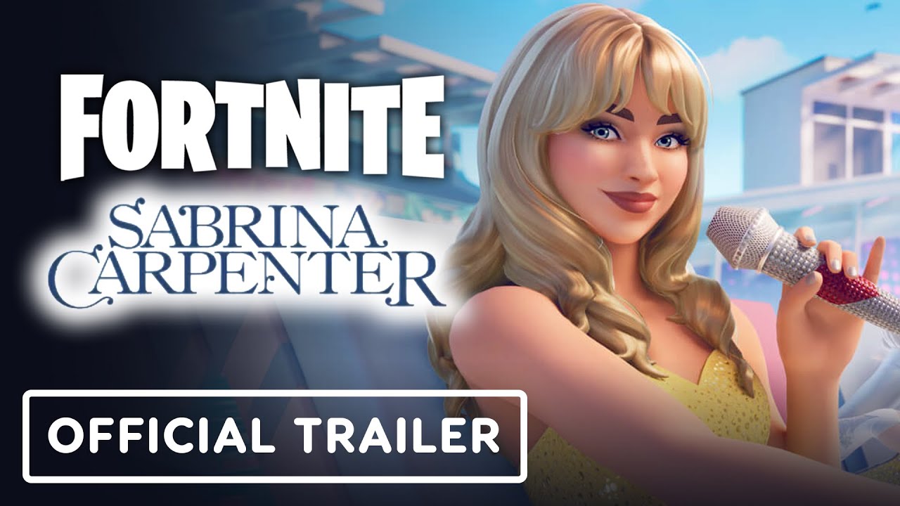 Fortnite x Sabrina Carpenter - Official Reveal Trailer