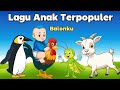 Kompilasi Lagu Anak - Lagu Anak Terpopuler - Lagu Anak Anak - Lagu Anak Indonesia Terbaru