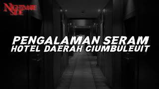 Download lagu PENGALAMAN SERAM HOTEL DAERAH CIUMBULEUIT  (NIGHTMARE SIDE  2022) - ARDAN RADIO mp3