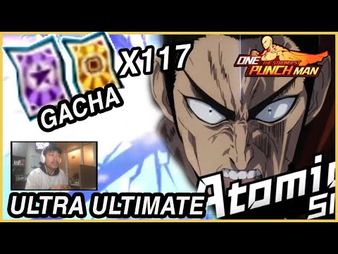 GACHA🔥🔥117 TICKET BAHAN ULTRA ULTIMATE UNTUK ATOMIC SAMURAI - ONE PUNCH MAN: The Strongest