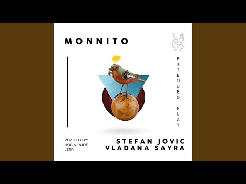 Monnito (Hobin Rude Remix)
