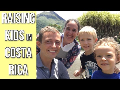Living in Costa Rica & Raising Kids - 4 Simple Ideas