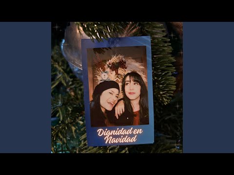 Dignidad En Navidad