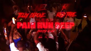 TELLY CAPONE  FT RED T8PE  - PAIN RUN DEEP ( Music Video ) @MixByJazzMusic