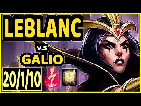 PRETTY (LEBLANC) vs GALIO - QUADRAKILL 20/1/10 KDA MID GAMEPLAY - EUW Ranked GRANDMASTER
