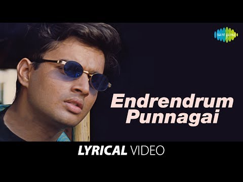 Endrendrum Punnagai Song with Lyrics | Alaipayuthey Songs | A R Rahman Hits | Mani Ratnam Hit Movies
