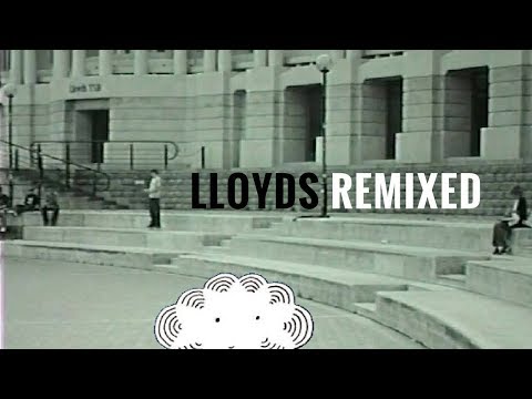 Lloyds: ReMixed