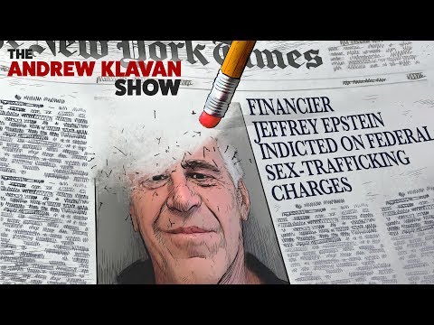 Rewriting Epstein | The Andrew Klavan Show Ep. 728
