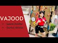 VAJOOD Geeta Zaildar Gurlez Akhtar Dance By Partigya