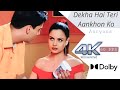 60 FPS Dekha Hai Teri Aankhon Ko Aaryans 4K Remastered DTS 5 1 Nandini Nauheed SADU
