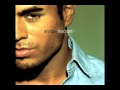Enrique Iglesias - She Be the One - Angel Arturo Enrique Iglesias - She Be the One