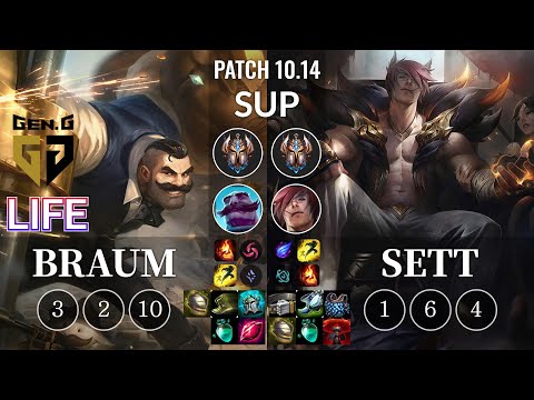 GEN Life Braum vs Sett Sup - KR Patch 10.14