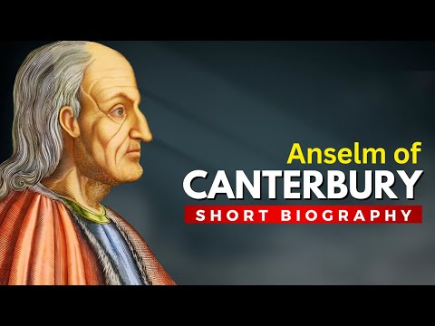 ANSELM OF CANTERBURY - The Father of Scholasticism