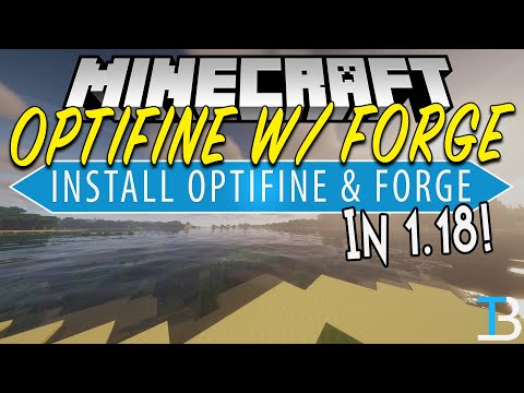 The Breakdown - How To Use Optifine with Forge in Minecraft 1.18 (Forge + Optifine!)