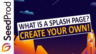 What Is a Splash Page + 9 Steps to Create Your Own