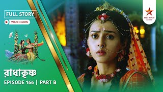 Download lagu Full Story | Radha Krishna | Episode 166 | Part B mp3