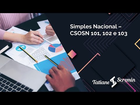 Simples Nacional - CSOSN 101, 102 and 103