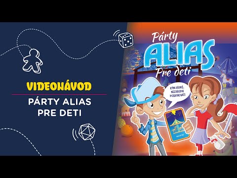 Párty Alias: Pre deti - videonávod SK