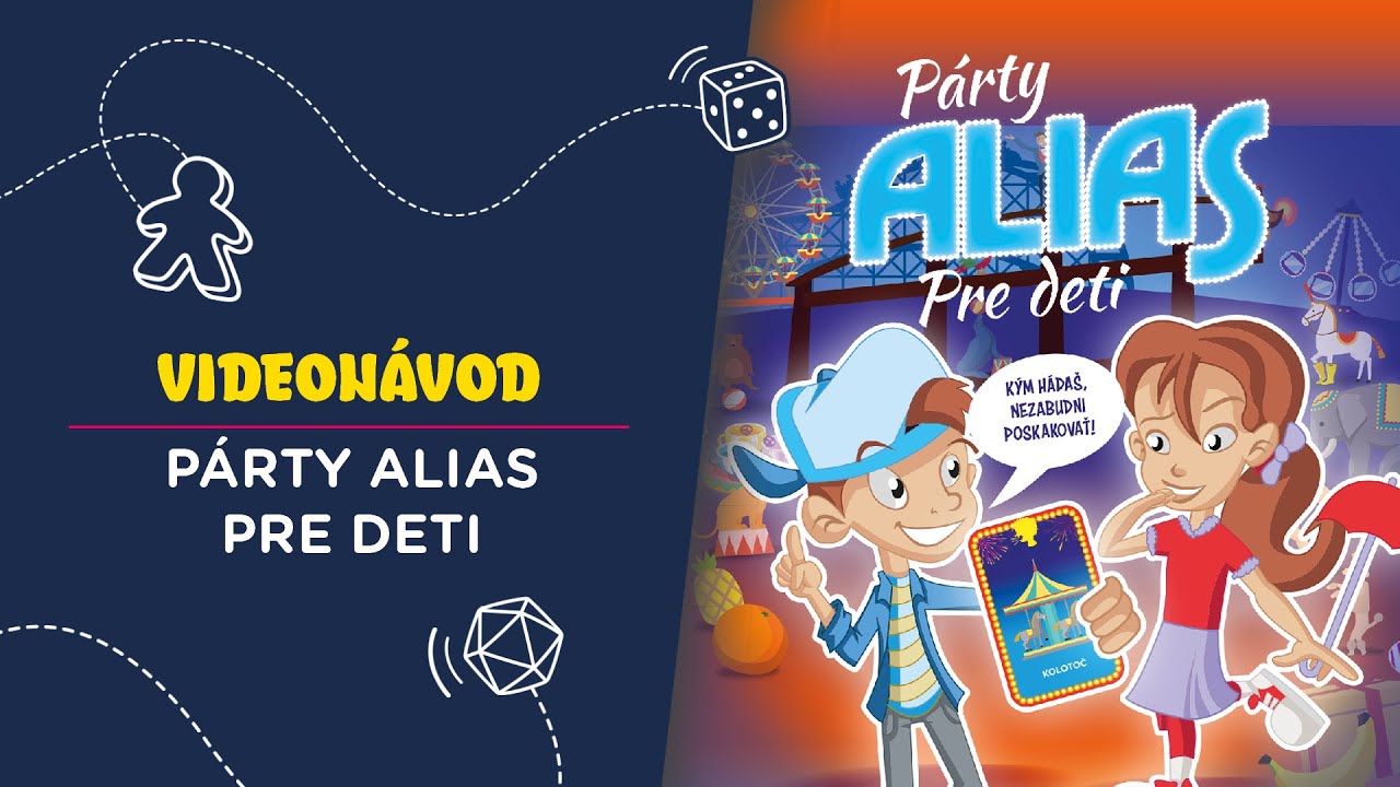 Párty Alias: Pre deti - SK videonávod