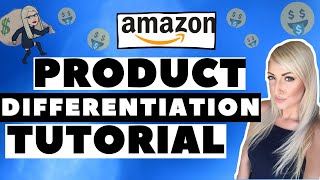 How to Differentiate your Amazon FBA Private Label Product Step by Step Tutorial 2020