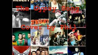 Hedley - Gypsy Song cover by Phil