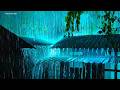 Heavy Stormy Night With Torrential Rainstorm Very Huge Thunder Thunderstorm Sounds For Sleeping