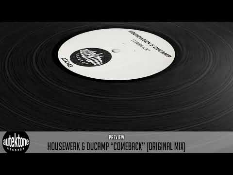 ATK143 - HouseWerk, Ducamp "ComeBack" (Preview) (Autektone Records) [Techno, Dance, Hard]