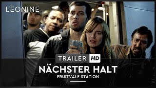 Nächster Halt: Fruitvale Station