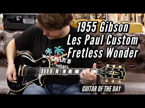 1955 Gibson Les Paul Custom Fretless Wonder | Guitar of the Day