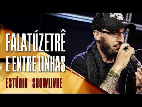 "Gaia" - FalatuZetrê e Entre Linhas no Estúdio Showlivre 2017