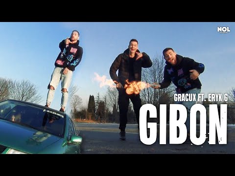 GracuX ft. Eryk G - Gibon (prod. Haake)