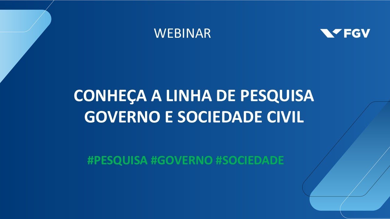 Webinar | Conheça a Linha de Pesquisa Governo e Sociedade Civil