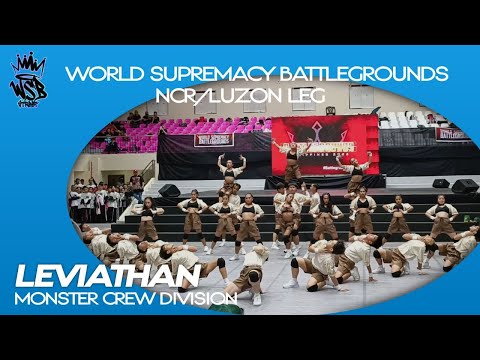 Leviathan - World Supremacy Battlegrounds 2022 - Monster Crew Division - PH Qualifier / Prelims