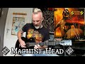Machine Head - None But My Own (Guitar Cover)