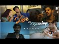 Love Vs Breakup Mashup Tamil Binu Shiva Aj Kash