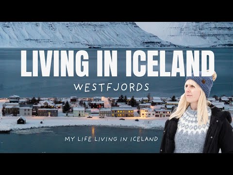 My Life Living in a Small Village in Iceland