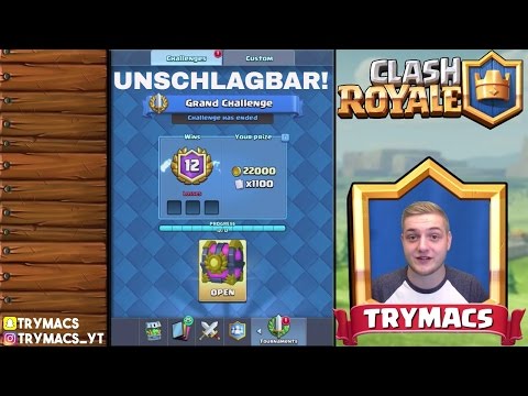 UNSCHLAGBAR! | TIPPS ZUM BESTEN DECK | 12-0 GROßE HERAUSFORDERUNG | CLASH ROYALE DEUTSCH