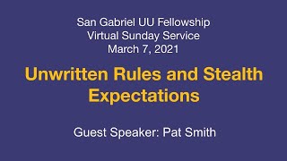March 7th Worship Service - Unwritten Rules and Stealth Expectations