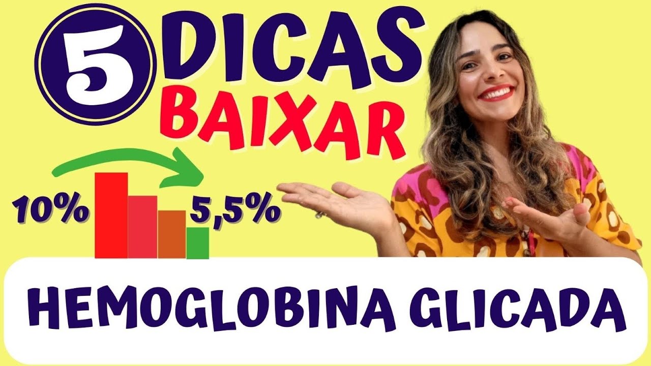 🔴5 Dicas Para Baixar A Hemoglobina Glicada (2 PARTE)