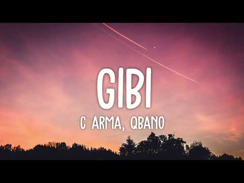 C arma, Qbano - Gibi (Lyrics) | mach ich auf hart eisen gibi haust du mich um mike tyson gibi