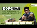 Ust Zacky Mirza Tiga Golongan Orang Yang Bisa Melilhat Wajah Rasulullah SAW