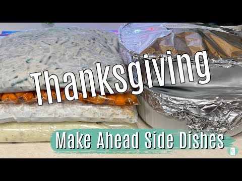 Thanksgiving Side Dishes | Make Ahead Freezer Sides