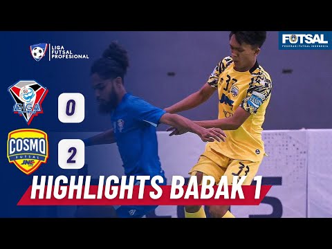 HIGHLIGHT BABAK 1 GIGA FC (0) VS (2) COSMO JNE | LIGA FUTSAL PRO 2024