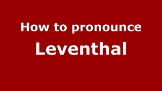 How to pronounce Leventhal