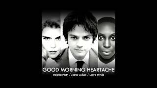 Good Morning Heartache (Paloma Faith / Jamie Cullum / Laura Mvula)