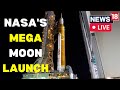 NASA NASA Live NASA Artemis NASA Artemis 1 NASA Artemis Launch English News Live