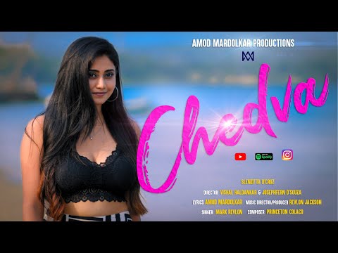 Chedva | Konkani Love Song | Amod Mardolkar Productions, Goa