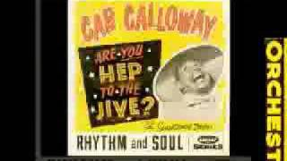 Cab Calloway: Wake Up And Live