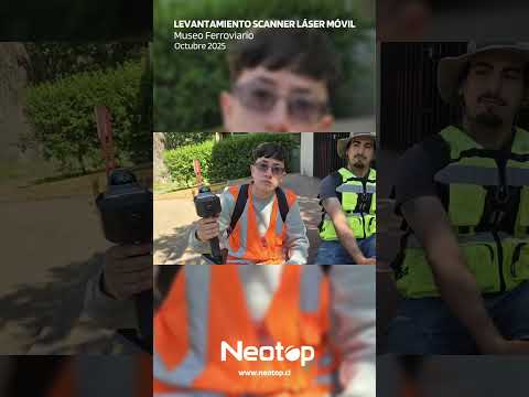 Levantamiento topográfico digital en el Museo Ferroviario de Santiago – Duoc UC + NEOTOP