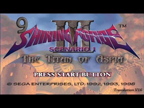 9. Let's Play Shining Force 3 - Thief Take Down